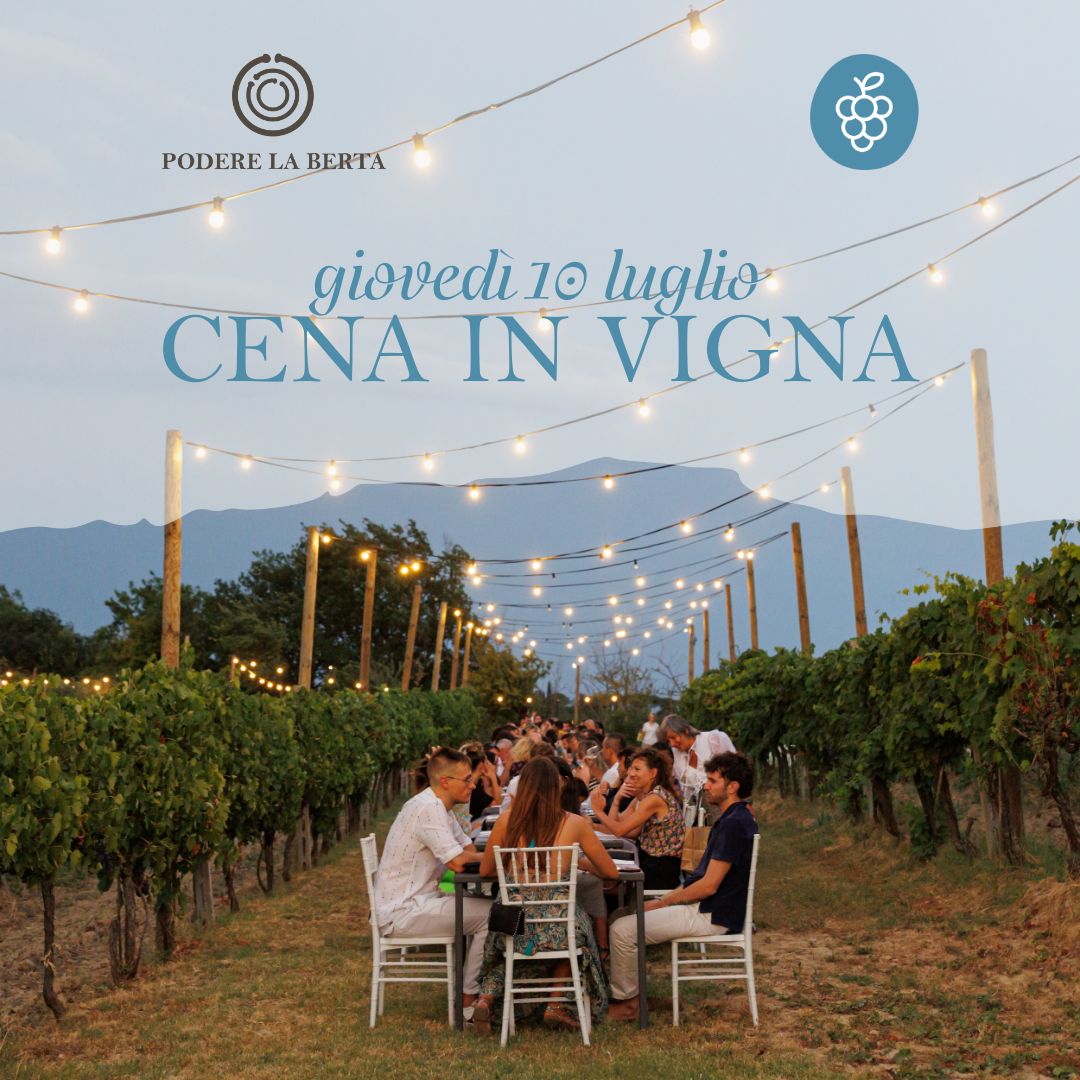 Cena in vigna - 10 luglio 2025