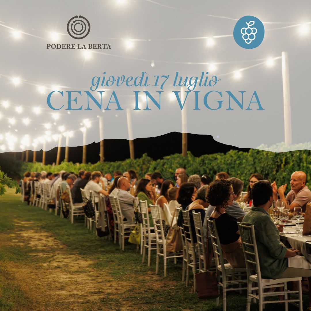 Cena in vigna - 17 luglio 2025