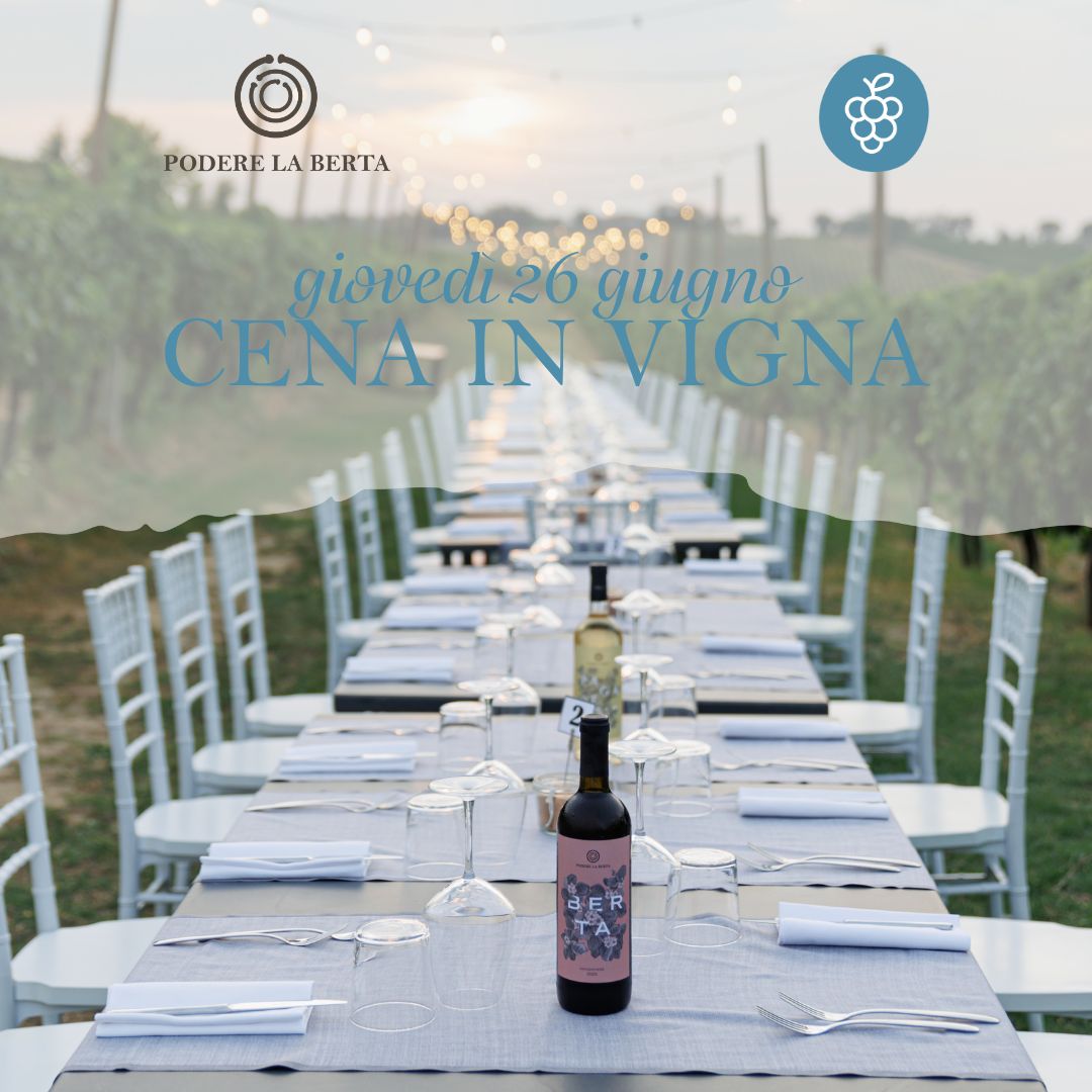 Cena in vigna - 26 giugno 2025