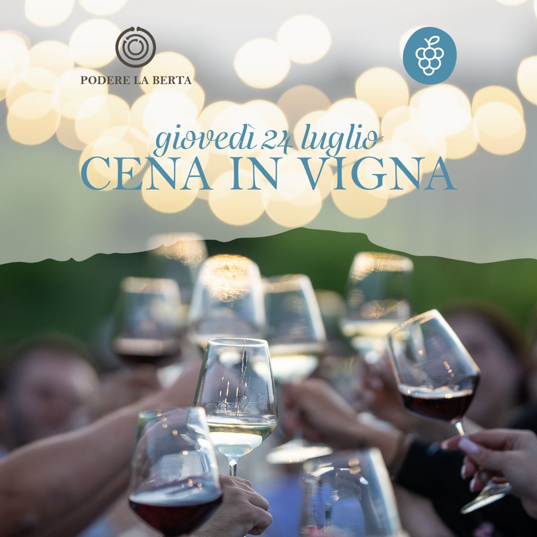 Cena in vigna - 24 luglio 2025