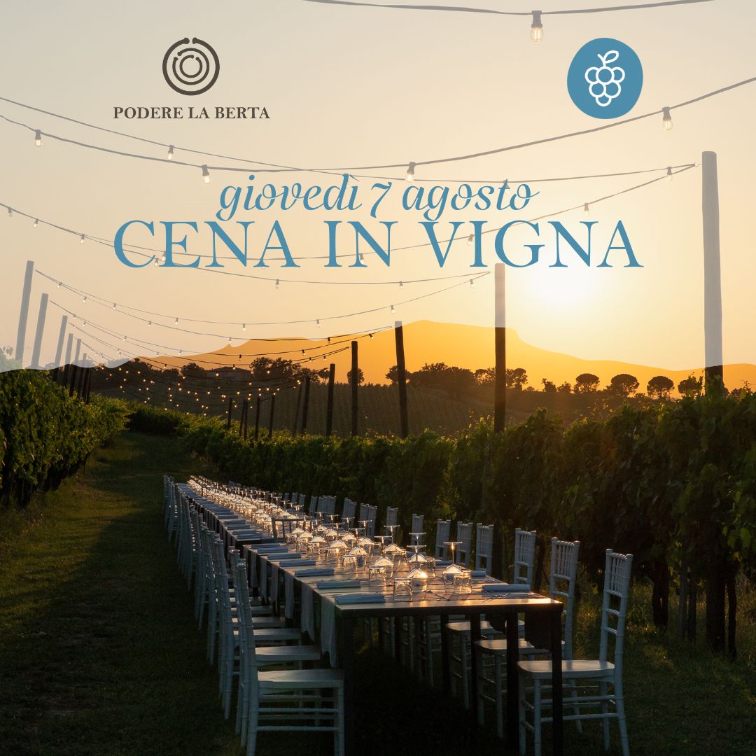 Cena in vigna - 7 agosto 2025